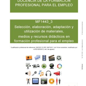 MF1443 3 Seleccion elaboracion adaptacion y utilizacion de materiales medios y recursos didacticos en fp para el empleo V1 5 Portada interior scaled